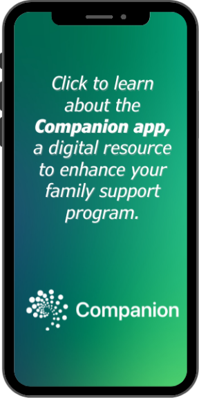 Companion app - a digital resource to enhance your family support program